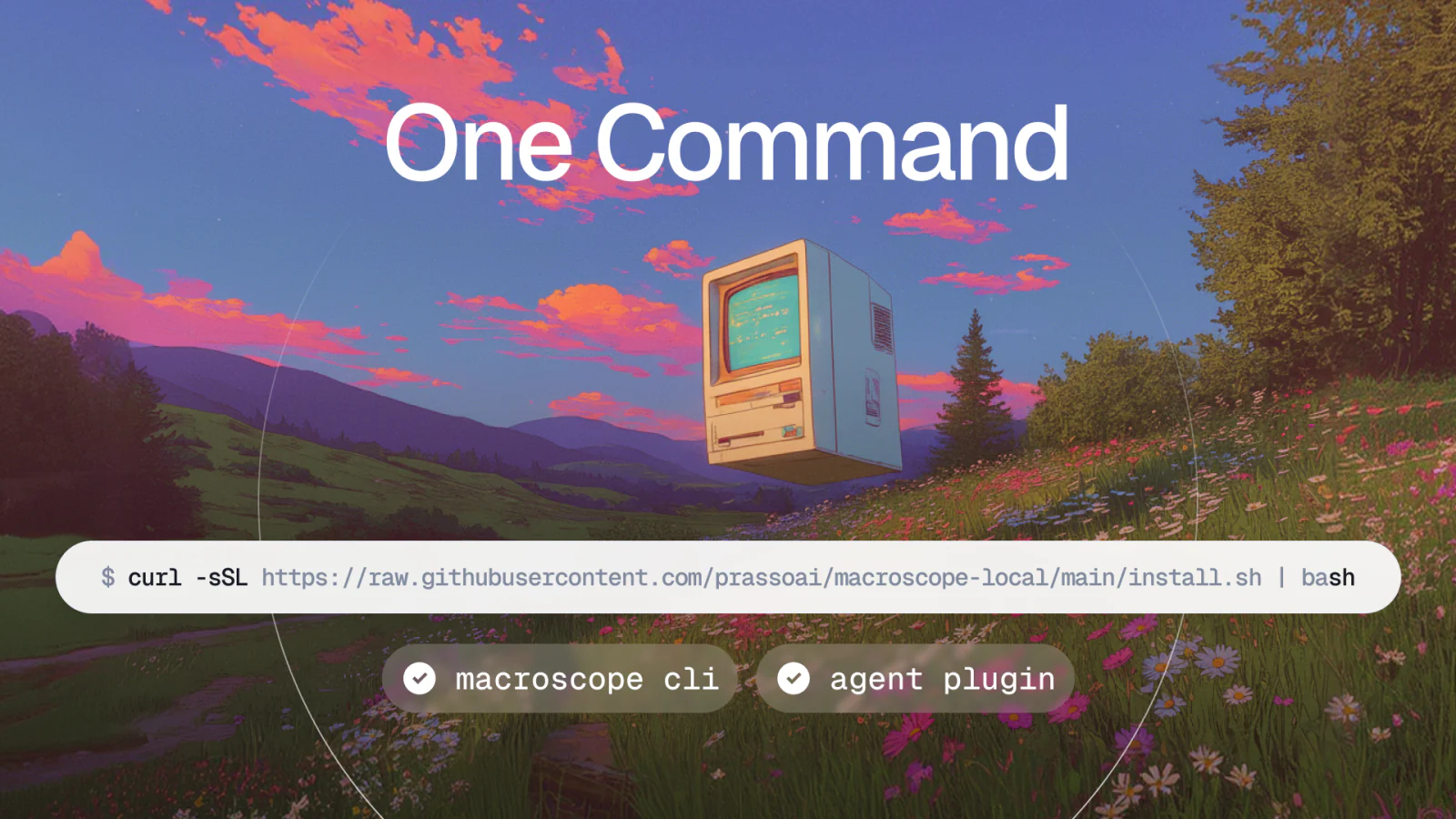 One-command Macroscope CLI installation with CLI and agent plugin confirmation